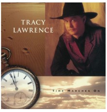 Tracy Lawrence - Time Marches On