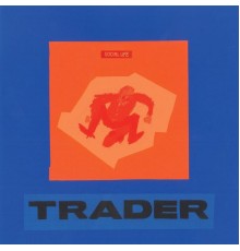 Trader - Social Life