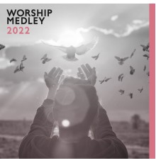 Traditional - Worship Medley 2022