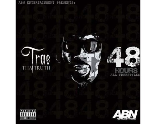 Trae - 48 Hours