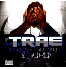 Trae - S.L.A.B.ED: Losing Composure