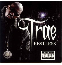 Trae - Restless