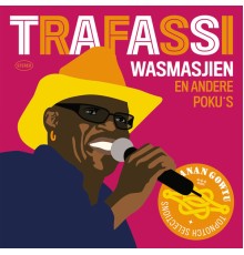 Trafassi - Wasmasjien (En Andere Poku's)