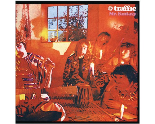 Traffic - Mr. Fantasy