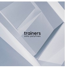 Trainer - soho polylines