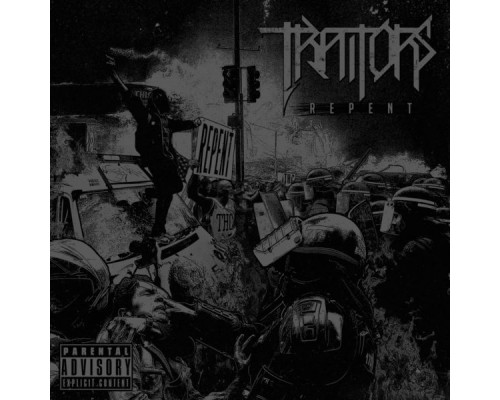 Traitors - Repent