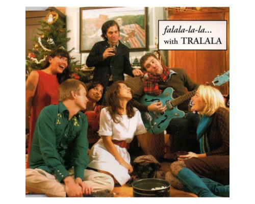 Tralala - Falala-la-la with Tralala