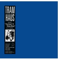 Tramhaus - The Goat