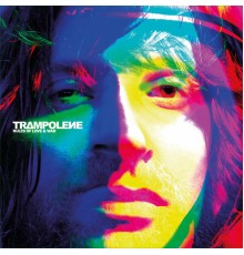 Trampolene - Rules of Love & War