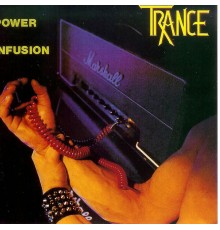 Trance - Power Infusion