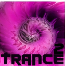 Trance - Trance 2 (Trance Mix)