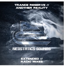 Trance Reserve - Another Reality