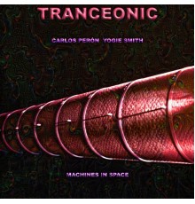 Tranceonic - Machines in Space