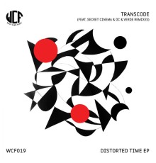 Transcode - Distorted Time EP