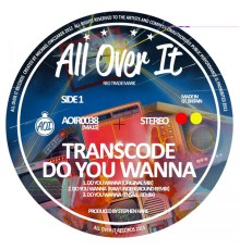 Transcode - Do You Wanna