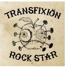 Transfixion - ROCK STAR