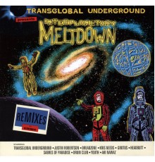 Transglobal Underground - Interplanetary Meltdown