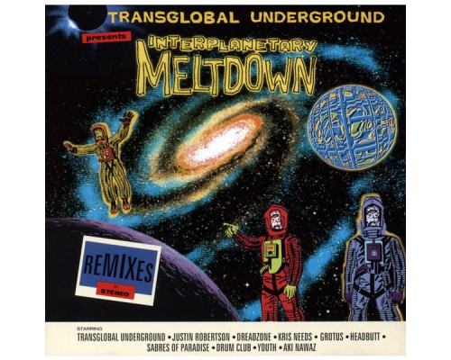 Transglobal Underground - Interplanetary Meltdown