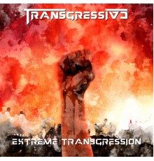 Transgressive - Extreme Transgression