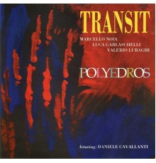 Transit - Polyedros