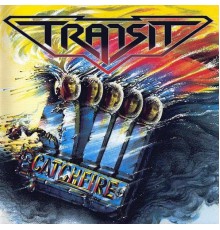 Transit - Catch Fire