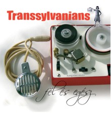 Transsylvanians - Fél és Egész