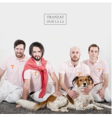 Tranzat - Ouh La La