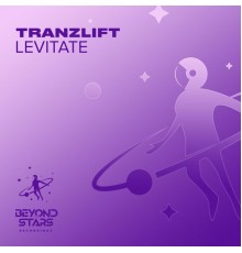 Tranzlift - Levitate