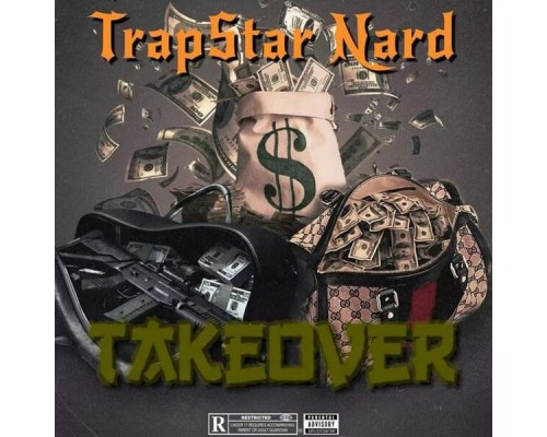 TrapStarNard - TakeOver