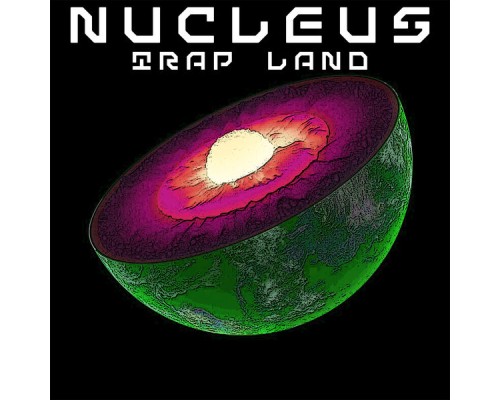 Trap Land - Nucleus