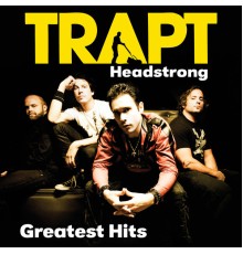 Trapt - Greatest Hits