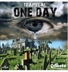 Trapycal & Queste Production - One Day