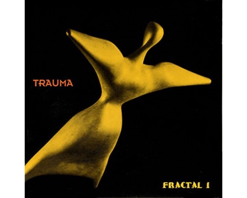 Trauma - Fractal I