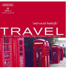 Travel - Anti-Social Butterfly