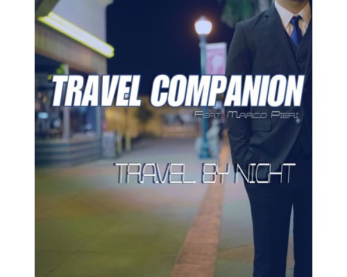 Travel Companion - Travel By Night