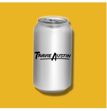 Travie Austin - Thirsty?