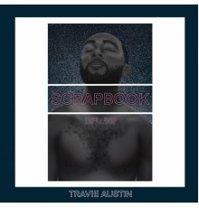 Travie Austin - Scrapbook.