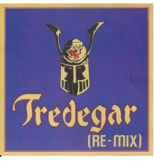 Tredegar - Tredegar (Re-Mix)