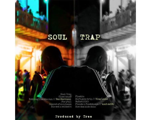 Tree - Soul Trap