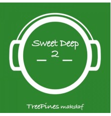 TreePines Makdaf - Sweet Deep 2