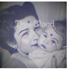 Tree Blood - Tree Blood