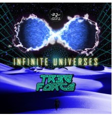 Tree Force - Infinite Universes