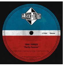 Tree Threes - Partly Forever