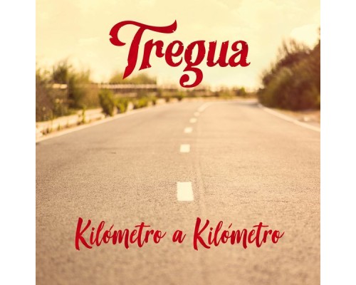 Tregua - Kilómetro a Kilómetro