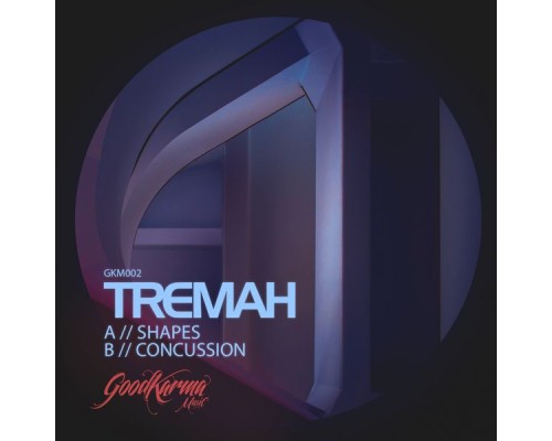 Tremah - Shapes / Concussion (Original Mix)