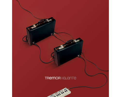 Tremor - Viajante Tremor - Viajante