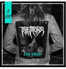 Tremorr - The Void