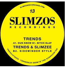 Trends & Slimzee - Slimzos 013