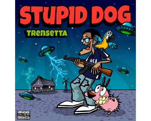 Trensetta - STUPID DOG