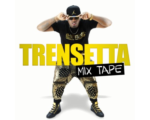 Trensetta - Mix Tape